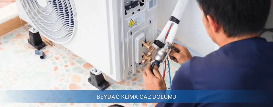 Beydağ İlçemi General Electric Klima Gaz Dolumu