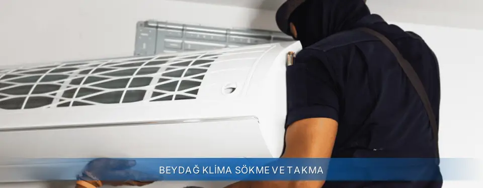 Beydağ İlçemi General Electric Klima Sökme ve Takma
